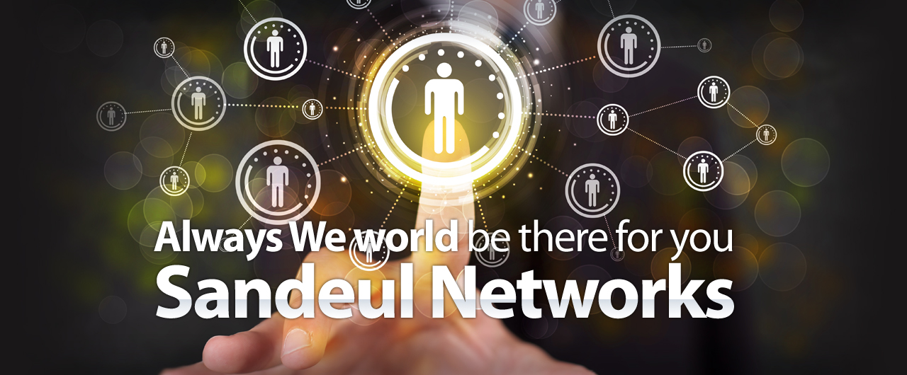 Always We world be there for you Sandeul Networks